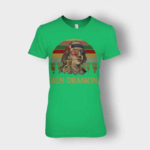 Ben-Drankin-4th-Of-July-Independence-Day-Patriot-Ladies-T-Shirt-Irish-Green