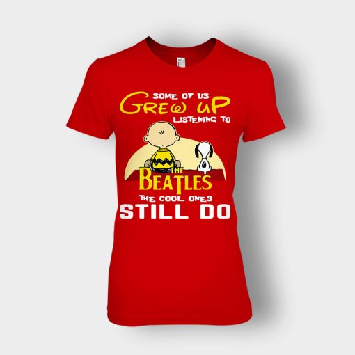 Chris-Brown-Snoopy-Grew-up-listening-to-the-beatles-the-cool-ones-Ladies-T-Shirt-Red