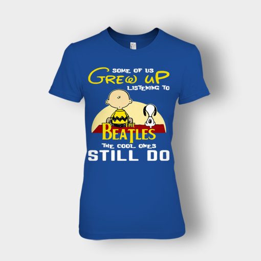 Chris-Brown-Snoopy-Grew-up-listening-to-the-beatles-the-cool-ones-Ladies-T-Shirt-Royal