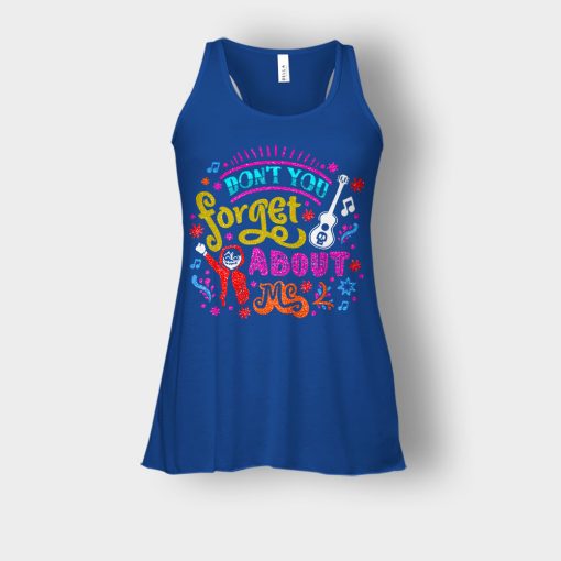 Dont-You-Forget-About-Me-Coco-Inspired-Day-Of-The-Dead-Bella-Womens-Flowy-Tank-Royal