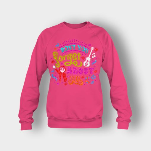 Dont-You-Forget-About-Me-Coco-Inspired-Day-Of-The-Dead-Crewneck-Sweatshirt-Heliconia