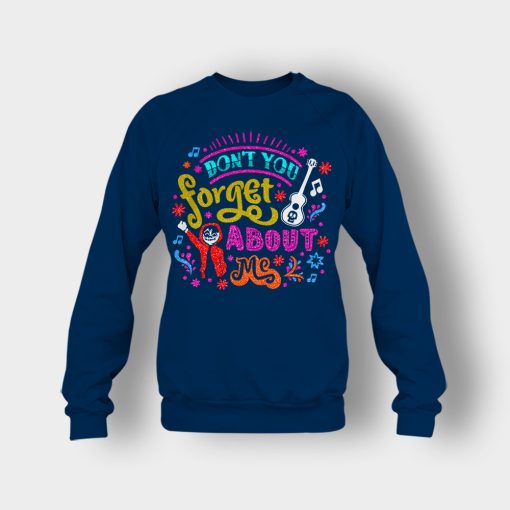 Dont-You-Forget-About-Me-Coco-Inspired-Day-Of-The-Dead-Crewneck-Sweatshirt-Navy