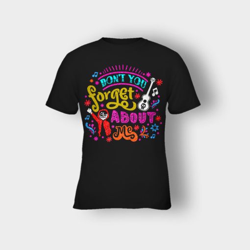 Dont-You-Forget-About-Me-Coco-Inspired-Day-Of-The-Dead-Kids-T-Shirt-Black