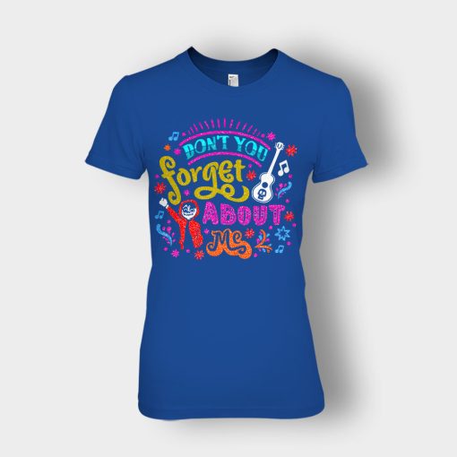 Dont-You-Forget-About-Me-Coco-Inspired-Day-Of-The-Dead-Ladies-T-Shirt-Royal