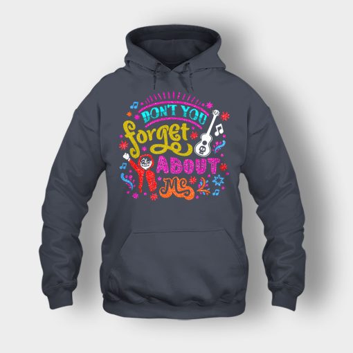 Dont-You-Forget-About-Me-Coco-Inspired-Day-Of-The-Dead-Unisex-Hoodie-Dark-Heather