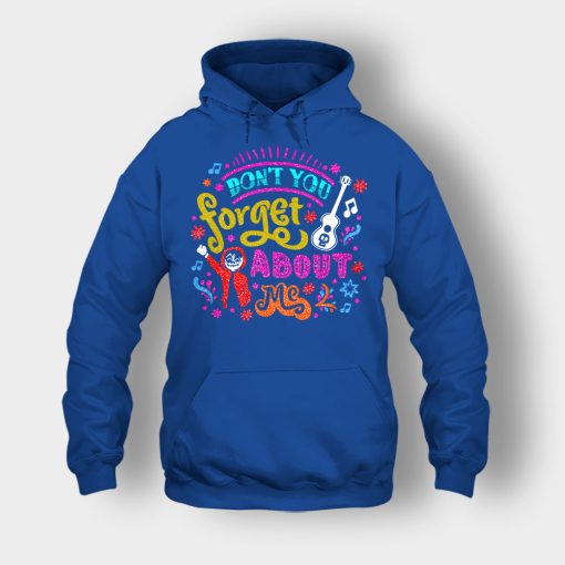 Dont-You-Forget-About-Me-Coco-Inspired-Day-Of-The-Dead-Unisex-Hoodie-Royal