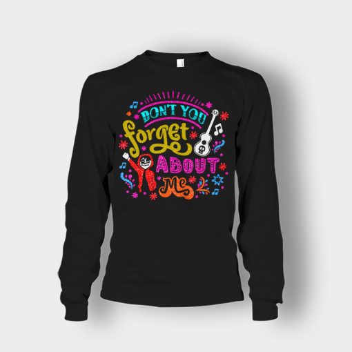 Dont-You-Forget-About-Me-Coco-Inspired-Day-Of-The-Dead-Unisex-Long-Sleeve-Black