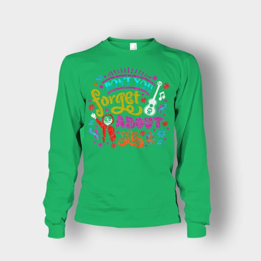 Dont-You-Forget-About-Me-Coco-Inspired-Day-Of-The-Dead-Unisex-Long-Sleeve-Irish-Green