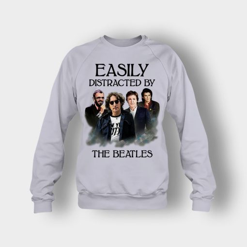 Easily-Distracted-by-The-Beatles-Crewneck-Sweatshirt-Sport-Grey