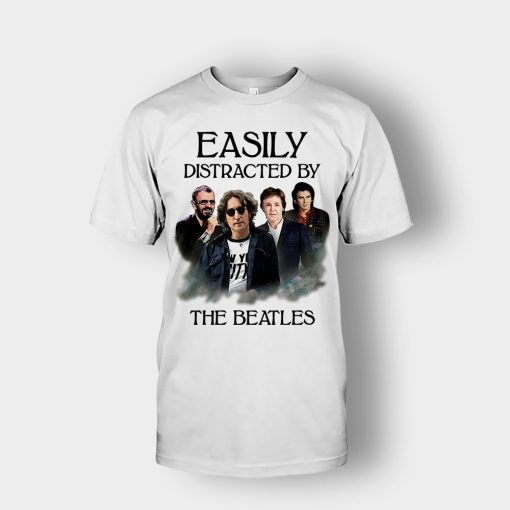 Easily-Distracted-by-The-Beatles-Unisex-T-Shirt-White