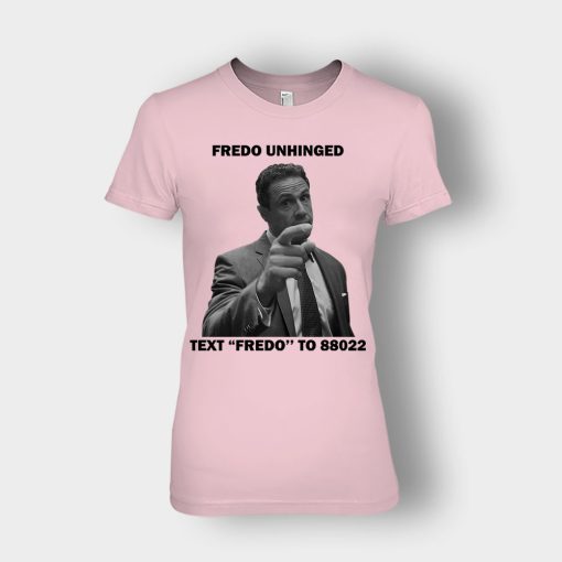 Fredo-Unhinged-Chris-Cuomo-Ladies-T-Shirt-Light-Pink