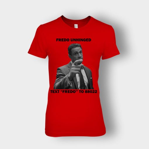 Fredo-Unhinged-Chris-Cuomo-Ladies-T-Shirt-Red