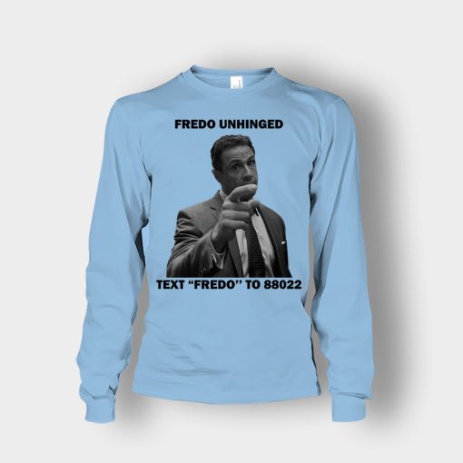 Fredo-Unhinged-Chris-Cuomo-Unisex-Long-Sleeve-Light-Blue