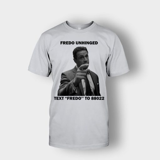 Fredo-Unhinged-Chris-Cuomo-Unisex-T-Shirt-Ash