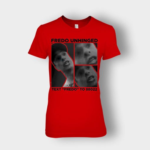 Fredo-Unhinged-Ladies-T-Shirt-Red