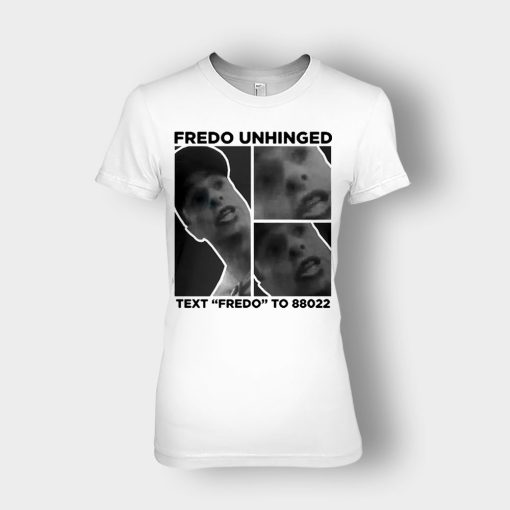 Fredo-Unhinged-Ladies-T-Shirt-White