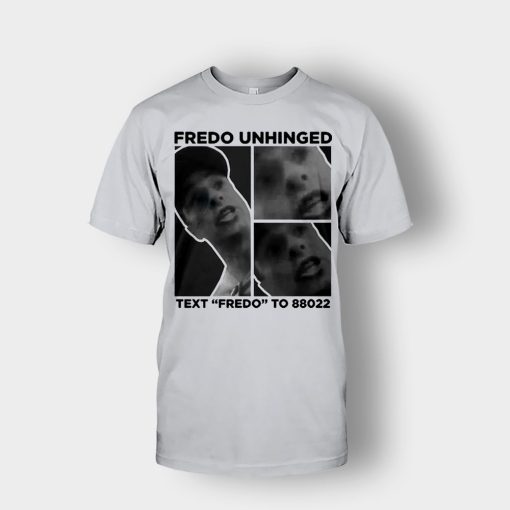 Fredo-Unhinged-Unisex-T-Shirt-Ash