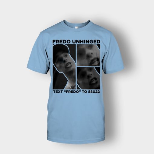 Fredo-Unhinged-Unisex-T-Shirt-Light-Blue