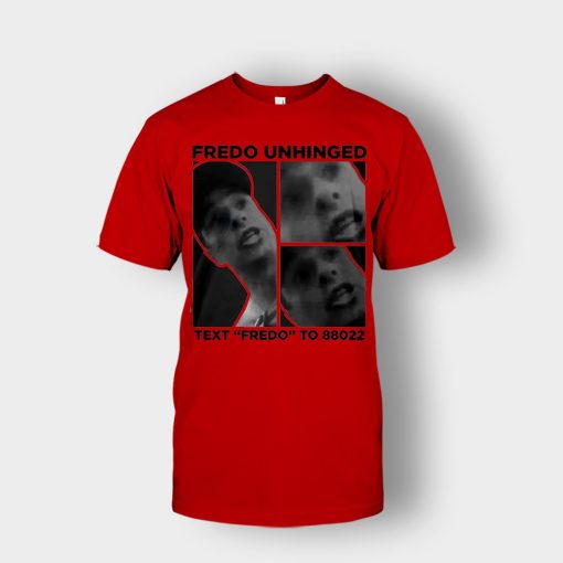 Fredo-Unhinged-Unisex-T-Shirt-Red