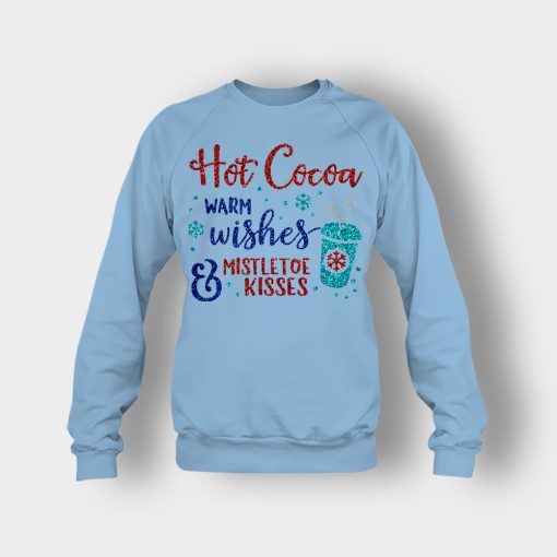 Hot-Cocoa-Warm-Wishes-and-Mistletoe-Kisses-Disney-Inspired-Crewneck-Sweatshirt-Light-Blue