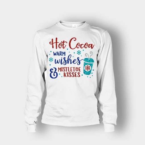 Hot-Cocoa-Warm-Wishes-and-Mistletoe-Kisses-Disney-Inspired-Unisex-Long-Sleeve-White