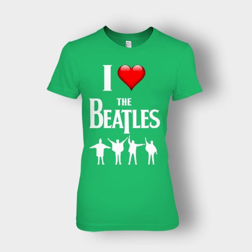 I-love-the-Beatles-Ladies-T-Shirt-Irish-Green