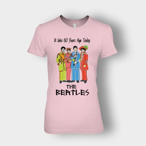 It-was-60-years-ago-today-the-beatles-Ladies-T-Shirt-Light-Pink
