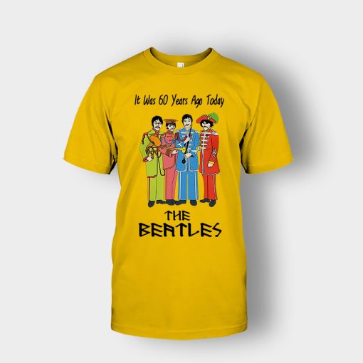It-was-60-years-ago-today-the-beatles-Unisex-T-Shirt-Gold