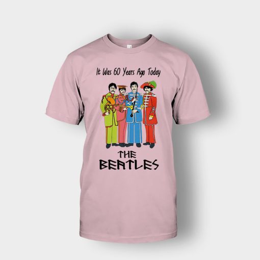 It-was-60-years-ago-today-the-beatles-Unisex-T-Shirt-Light-Pink