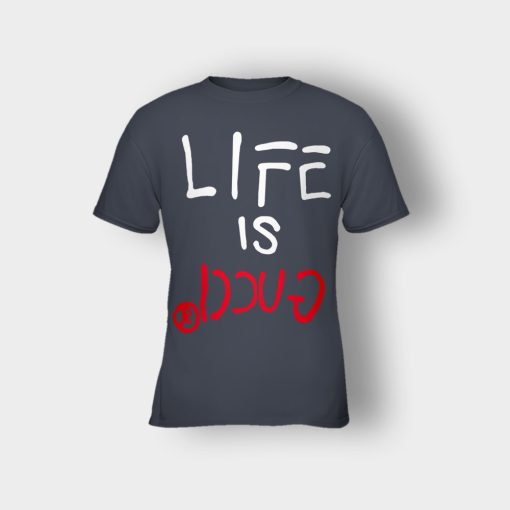 Life-Is-Gucci-Inspired-Kids-T-Shirt-Dark-Heather