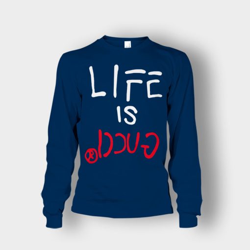 Life-Is-Gucci-Inspired-Unisex-Long-Sleeve-Navy