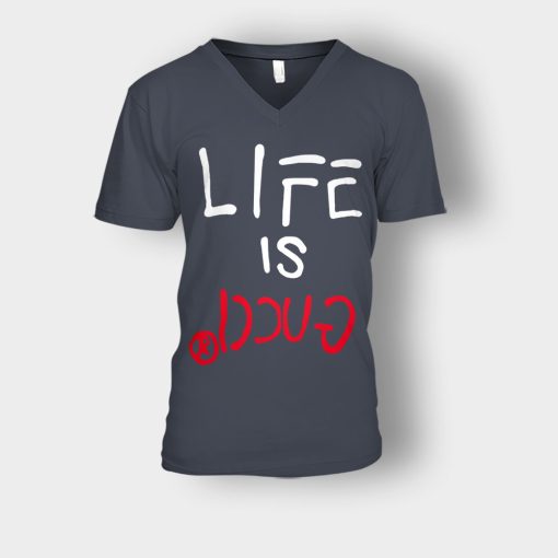 Life-Is-Gucci-Inspired-Unisex-V-Neck-T-Shirt-Dark-Heather