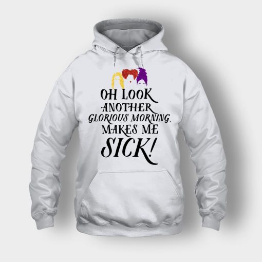 Oh-Look-Another-Glorious-Morning-Makes-Me-Sick-Inspired-Unisex-Hoodie-Ash