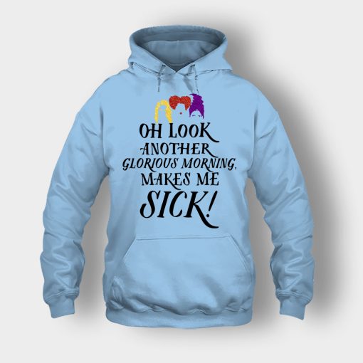 Oh-Look-Another-Glorious-Morning-Makes-Me-Sick-Inspired-Unisex-Hoodie-Light-Blue