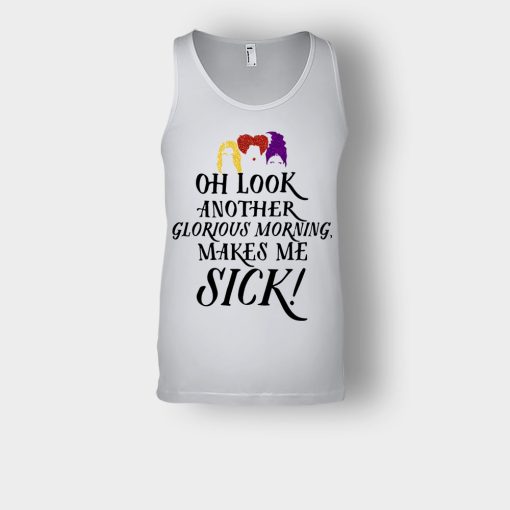 Oh-Look-Another-Glorious-Morning-Makes-Me-Sick-Inspired-Unisex-Tank-Top-Ash