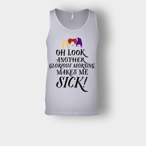 Oh-Look-Another-Glorious-Morning-Makes-Me-Sick-Inspired-Unisex-Tank-Top-Sport-Grey