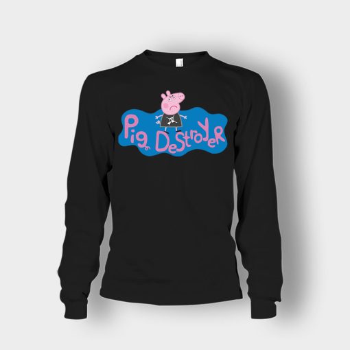 Peppa-Pig-Destroyer-Grindcore-Parody-Unisex-Long-Sleeve-Black