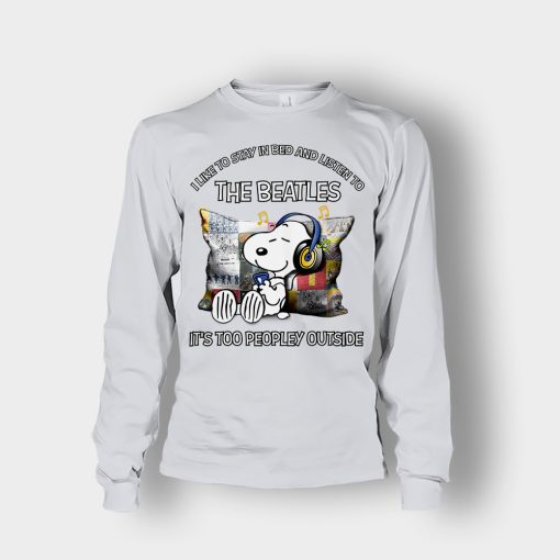 Snoopy-I-like-to-stay-in-bed-and-listen-to-The-Beatles-its-too-peopley-outside-Unisex-Long-Sleeve-Ash