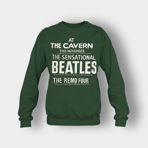 The-Beatles-At-the-Cavern-This-November-The-Sensational-Beatles-The-Remo-Four-Crewneck-Sweatshirt-Forest