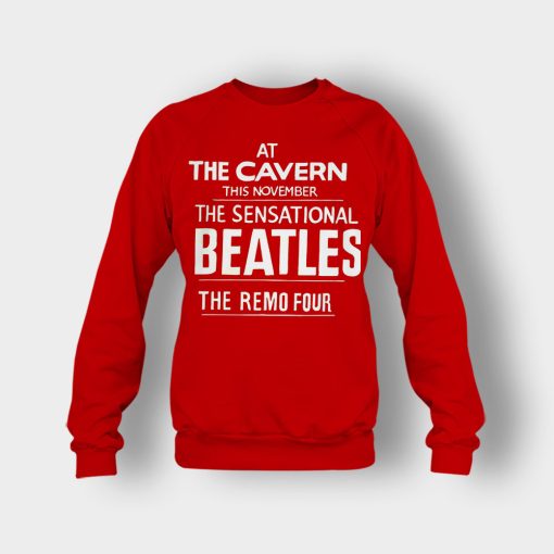 The-Beatles-At-the-Cavern-This-November-The-Sensational-Beatles-The-Remo-Four-Crewneck-Sweatshirt-Red