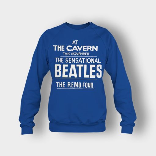 The-Beatles-At-the-Cavern-This-November-The-Sensational-Beatles-The-Remo-Four-Crewneck-Sweatshirt-Royal