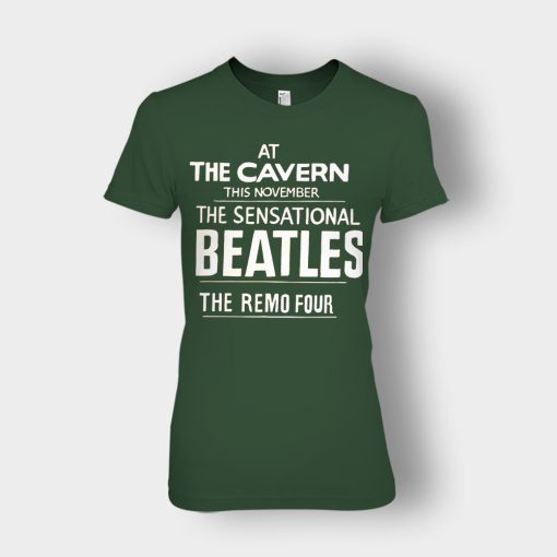 The-Beatles-At-the-Cavern-This-November-The-Sensational-Beatles-The-Remo-Four-Ladies-T-Shirt-Forest
