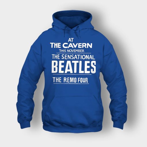The-Beatles-At-the-Cavern-This-November-The-Sensational-Beatles-The-Remo-Four-Unisex-Hoodie-Royal