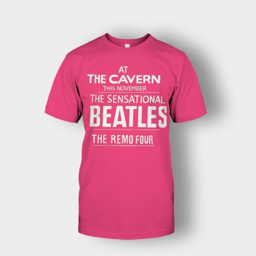 The-Beatles-At-the-Cavern-This-November-The-Sensational-Beatles-The-Remo-Four-Unisex-T-Shirt-Heliconia