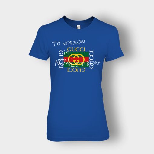 Tomorrow-Is-Now-Yesterday-Inspired-Ladies-T-Shirt-Royal