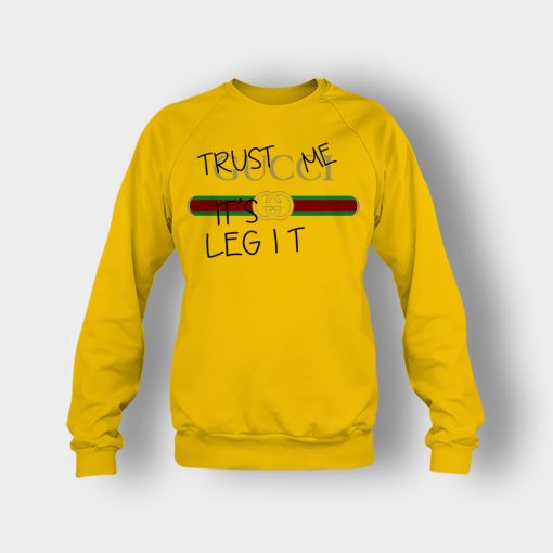 Trust-Me-Its-Legit-Gucci-Inspired-Crewneck-Sweatshirt-Gold