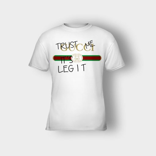 Trust-Me-Its-Legit-Gucci-Inspired-Kids-T-Shirt-White