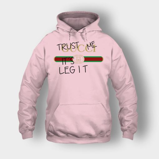 Trust-Me-Its-Legit-Gucci-Inspired-Unisex-Hoodie-Light-Pink