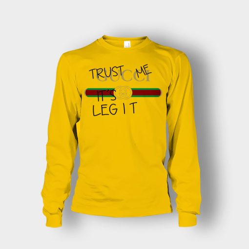 Trust-Me-Its-Legit-Gucci-Inspired-Unisex-Long-Sleeve-Gold