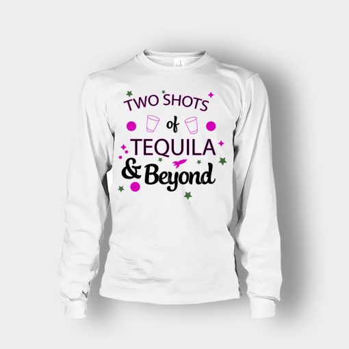 Two-Shots-of-Tequila-and-Beyond-Disney-Toy-Story-Unisex-Long-Sleeve-White